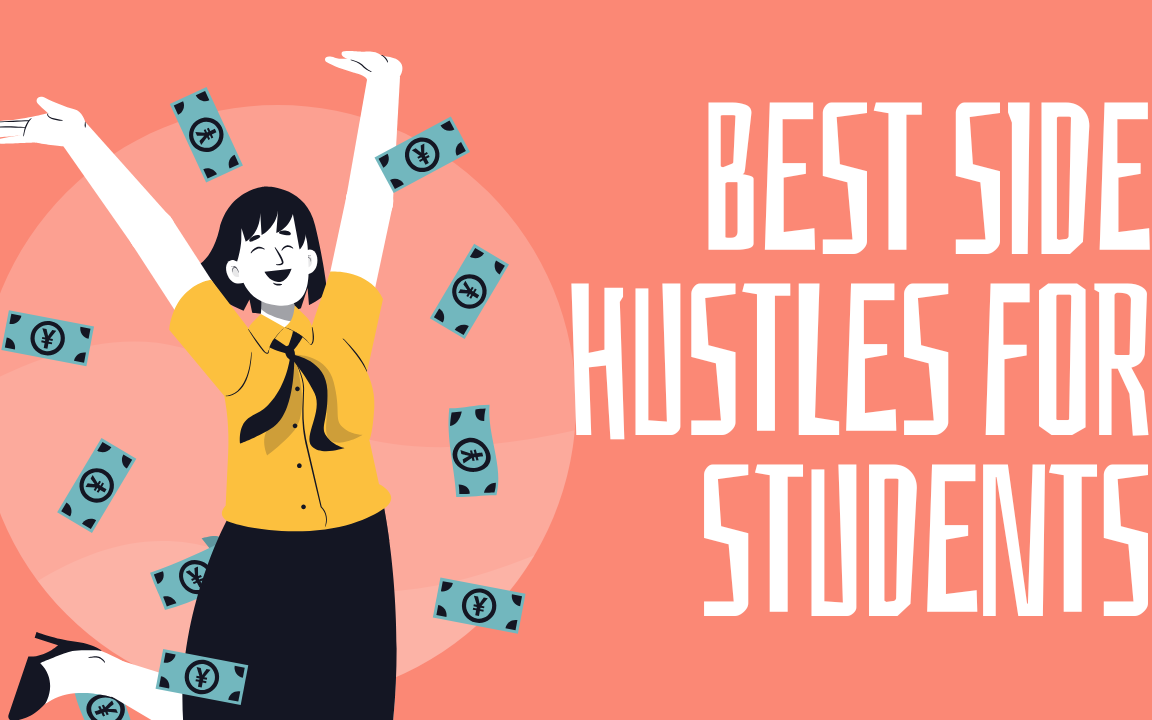 Side Hustles for Students (Flexible & Easy)