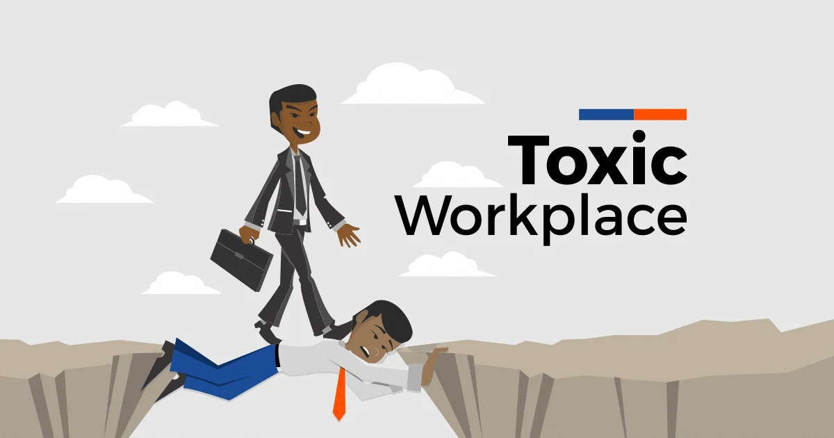 How to Handle a Toxic Workplace Without Ruining Your Career